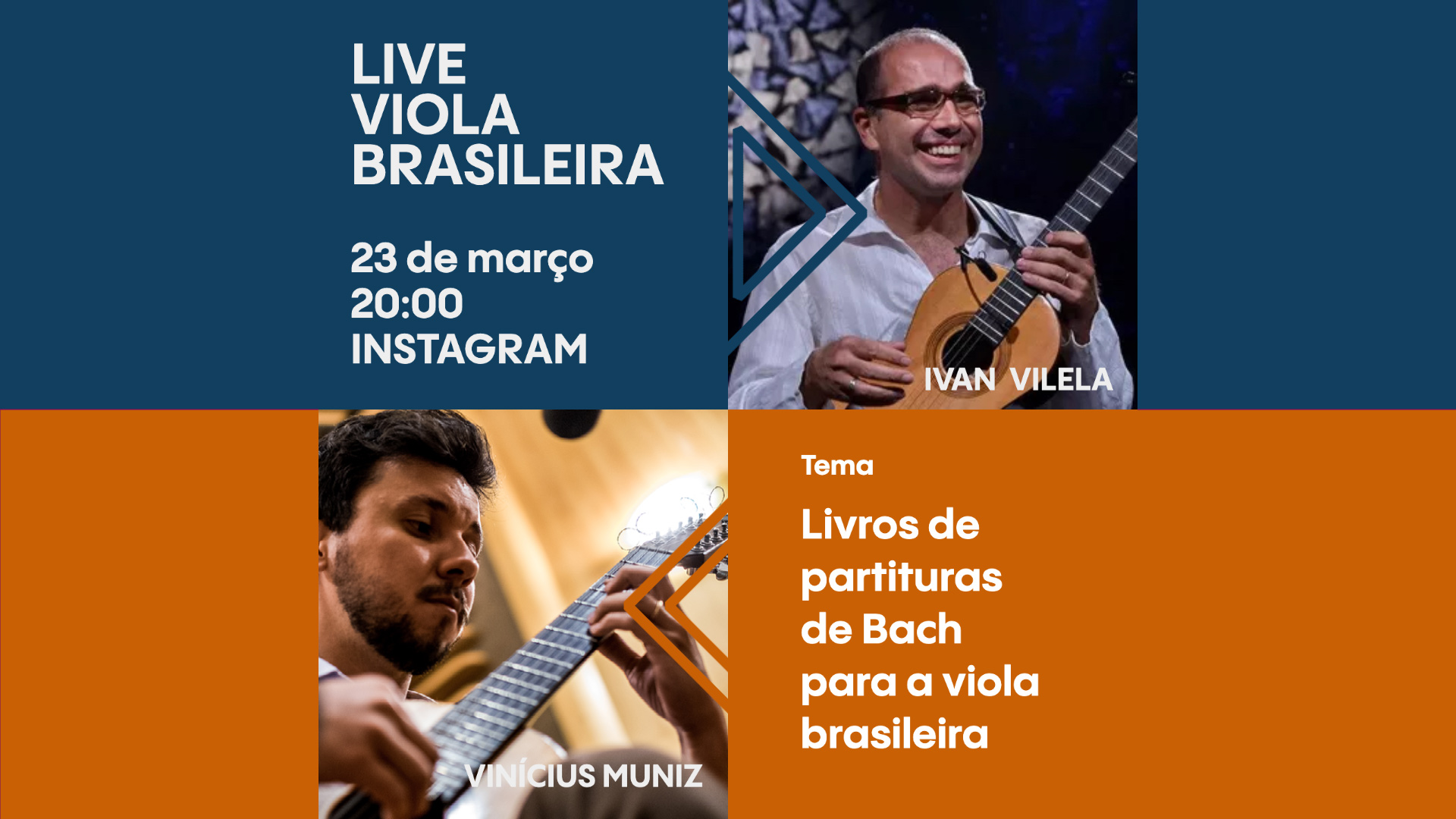 Vinícius Muniz, Ivan Vilela e Bach